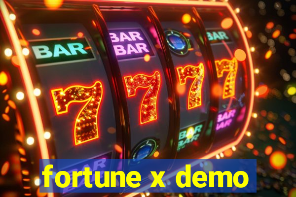 fortune x demo