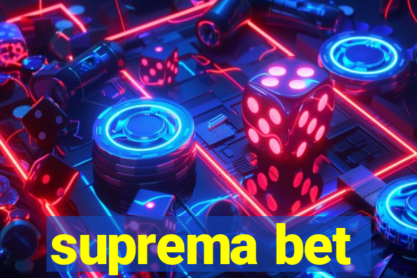 suprema bet