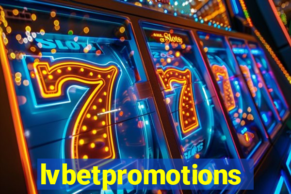 lvbetpromotions