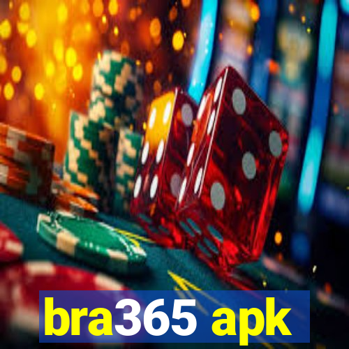 bra365 apk