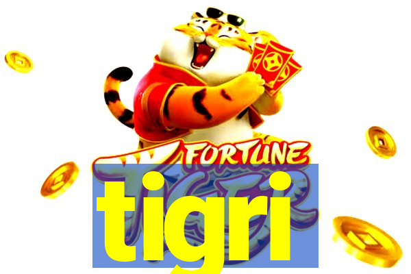 tigri