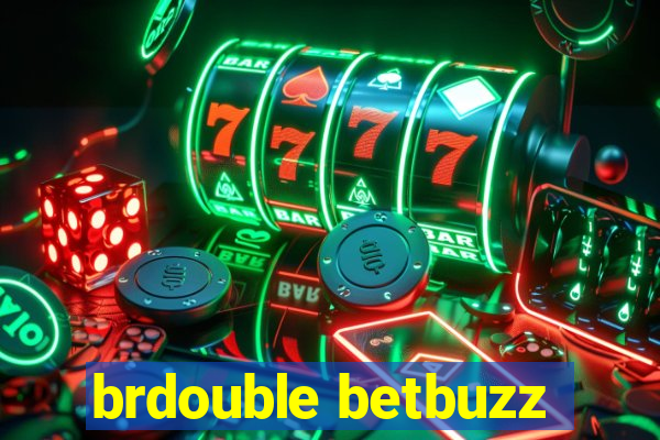 brdouble betbuzz