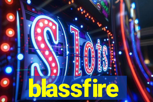 blassfire