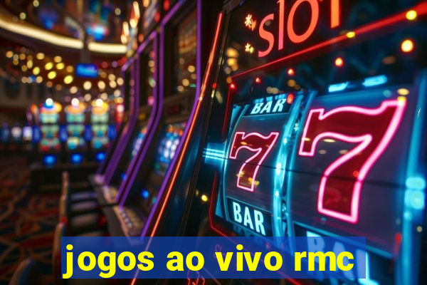 jogos ao vivo rmc