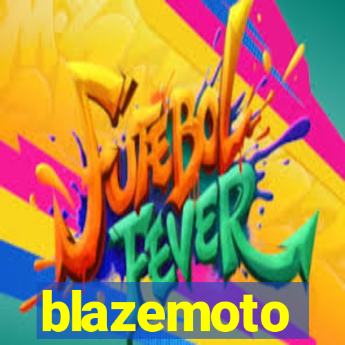 blazemoto