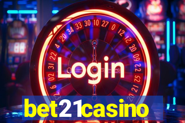 bet21casino