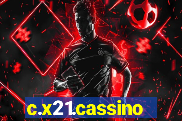 c.x21.cassino