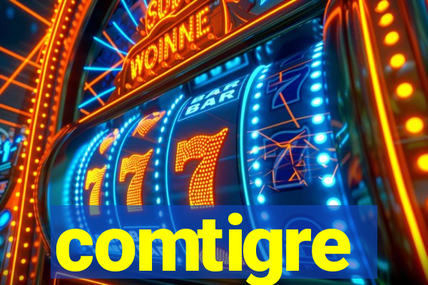 comtigre