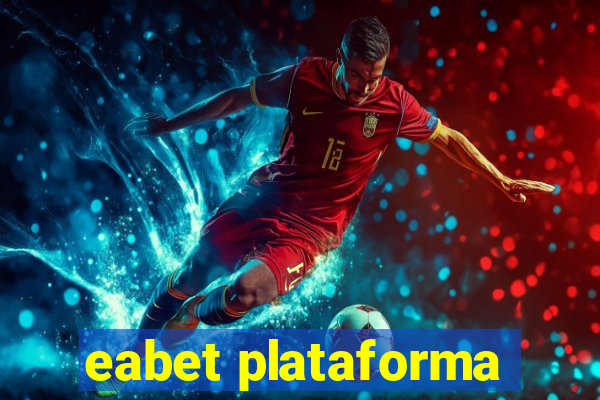 eabet plataforma