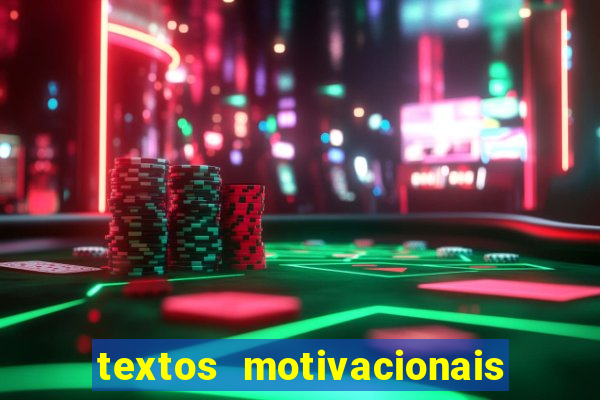 textos motivacionais para equipes