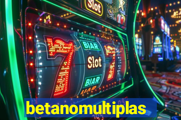 betanomultiplas