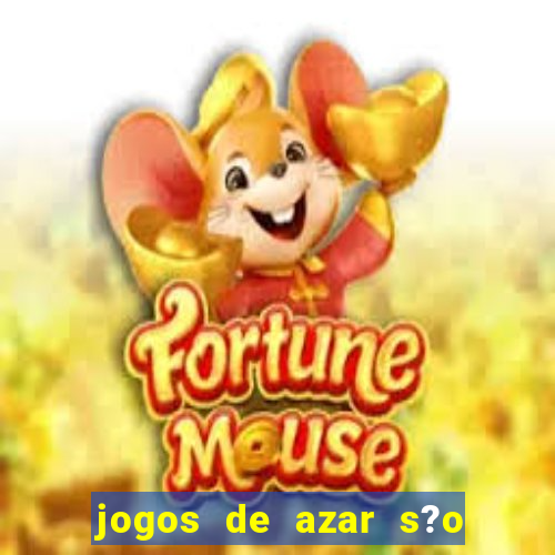 jogos de azar s?o legais no brasil