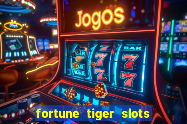 fortune tiger slots vip 3