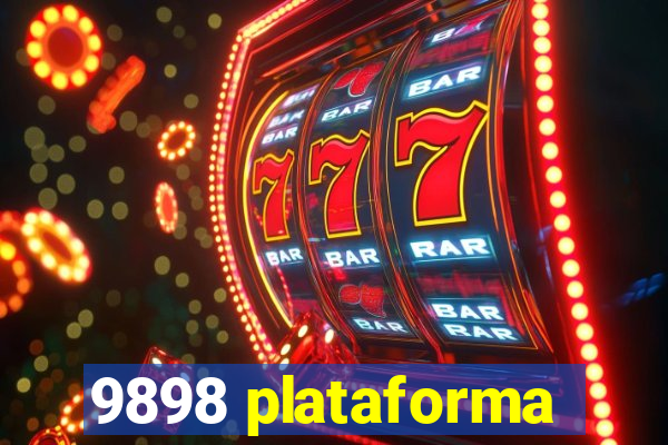 9898 plataforma