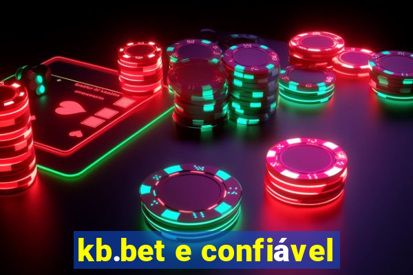 kb.bet e confiável