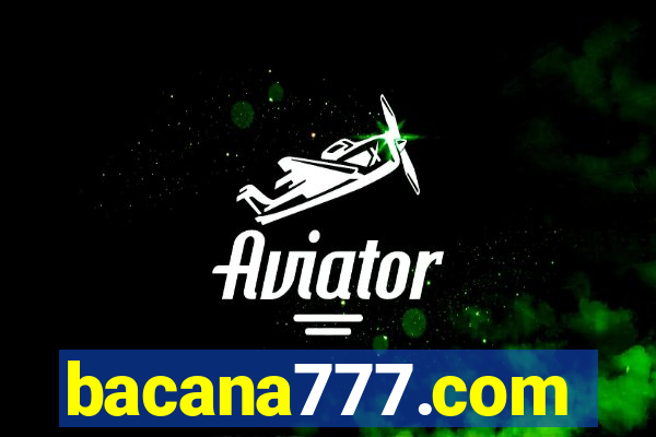 bacana777.com