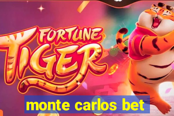 monte carlos bet