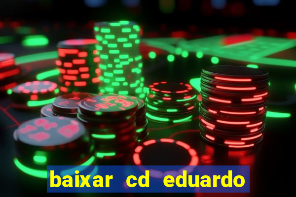 baixar cd eduardo costa 2023