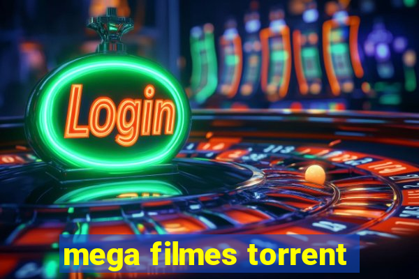 mega filmes torrent