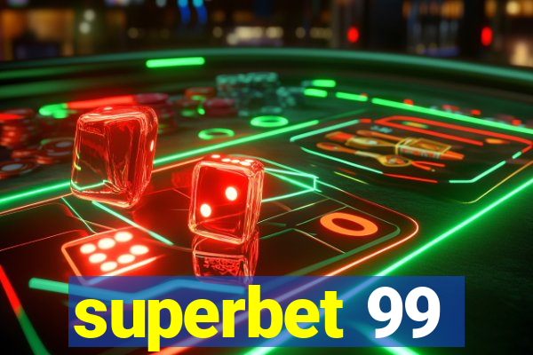 superbet 99