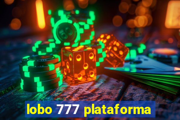 lobo 777 plataforma