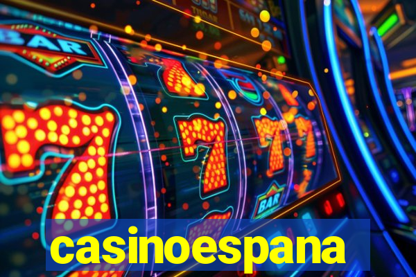 casinoespana