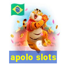 apolo slots