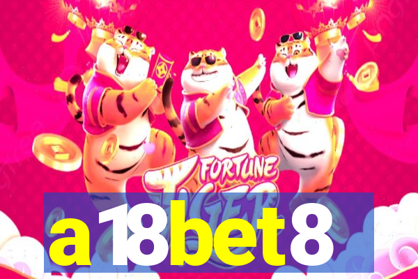 a18bet8