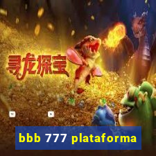 bbb 777 plataforma