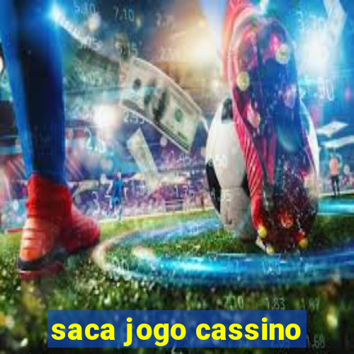 saca jogo cassino