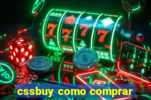 cssbuy como comprar