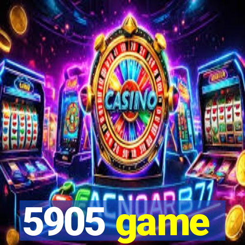 5905 game