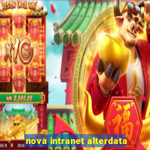 nova intranet alterdata