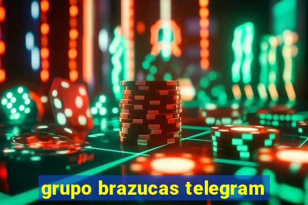 grupo brazucas telegram