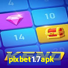 pixbet1.7apk