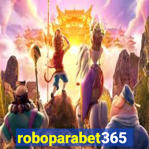 roboparabet365