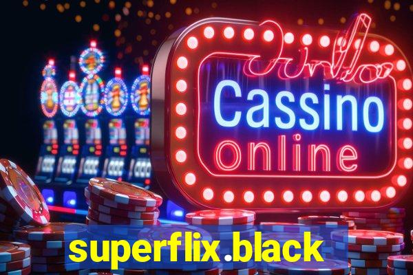 superflix.black