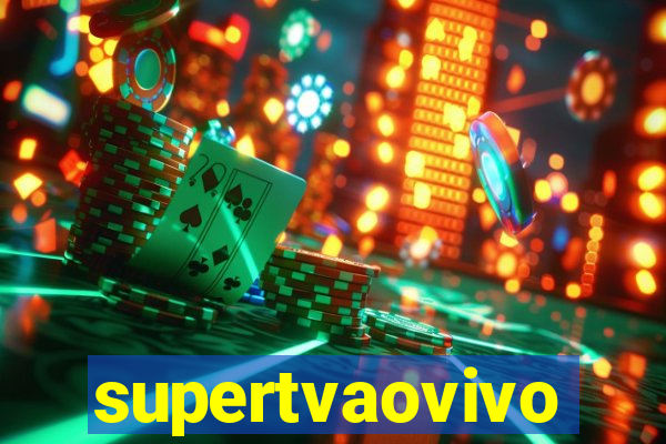 supertvaovivo