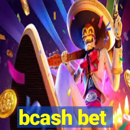 bcash bet