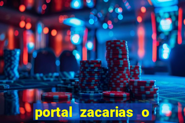 portal zacarias o que qui é pra falar