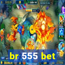 br 555 bet