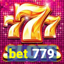 bet 779