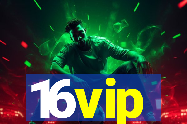 16vip