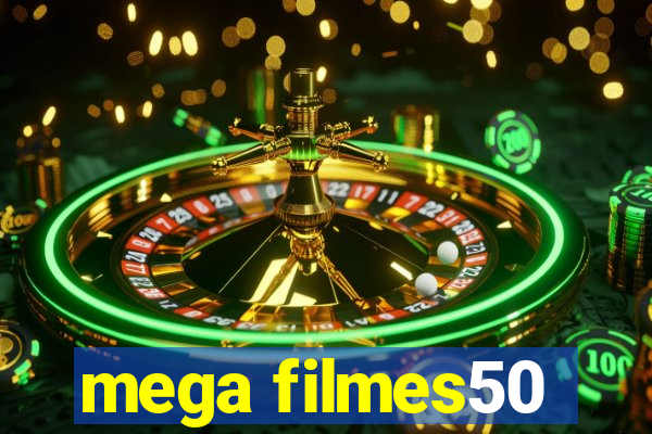 mega filmes50