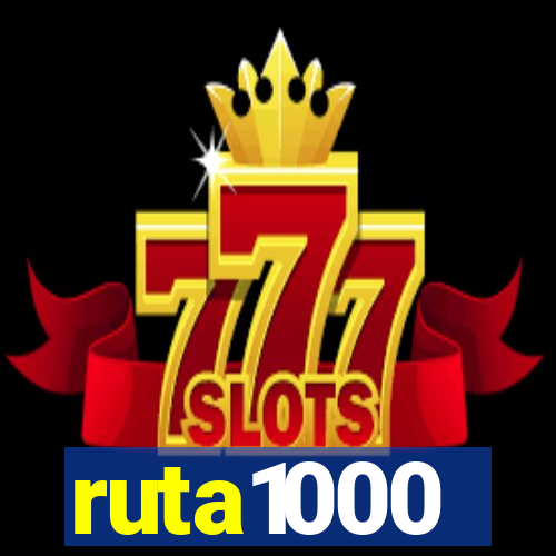 ruta1000