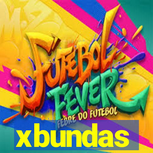 xbundas