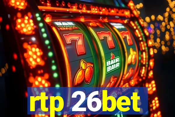 rtp 26bet