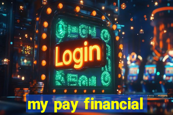 my pay financial