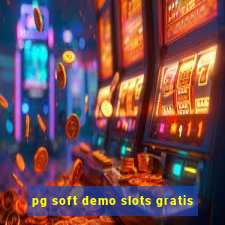 pg soft demo slots gratis