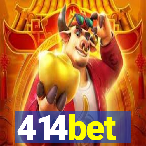 414bet